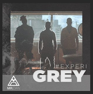 Mr. Dan lança “#Experi Grey” - imagem 3
