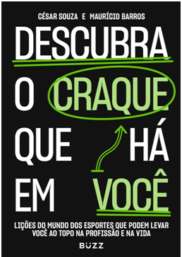 Lideranças do esporte inspiram novo livro do CEO do Grupo Empreenda, César Souza, e do jornalista Maurício