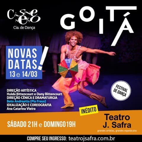 Teatro J. Safra recebe o espetáculo "Goitá" da Cisne Negro Cia de Dança em março