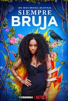 Dica de Série: Sempre Bruxa