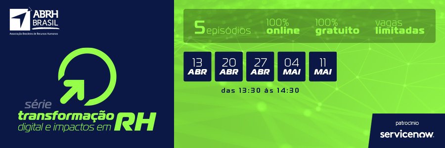 Impacto da transformação digital no RH é o foco de nova série da ABRH Brasil