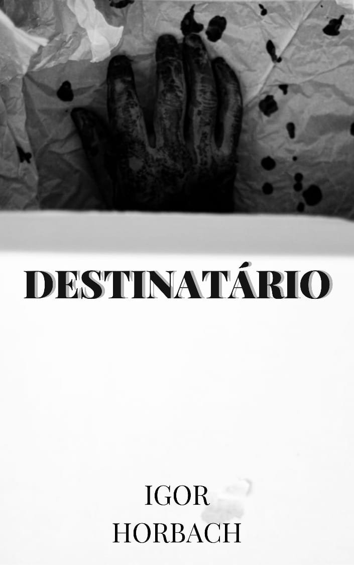 Autor Igor Horbach, lança conto “Destinatário”na plataforma Amazon