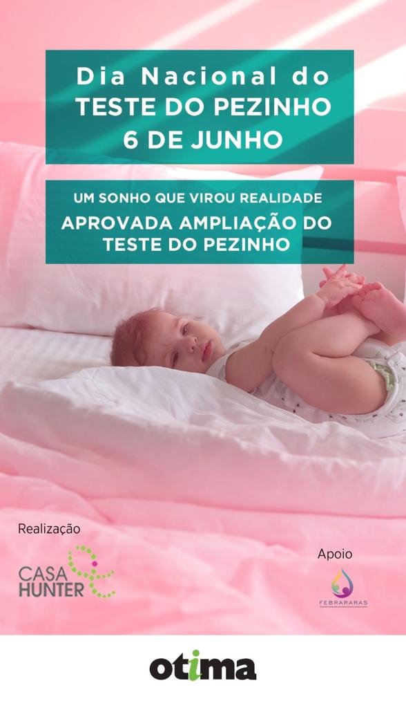 Dia Nacional do Teste do Pezinho reforça a importância do exame para o diagnóstico de doenças raras