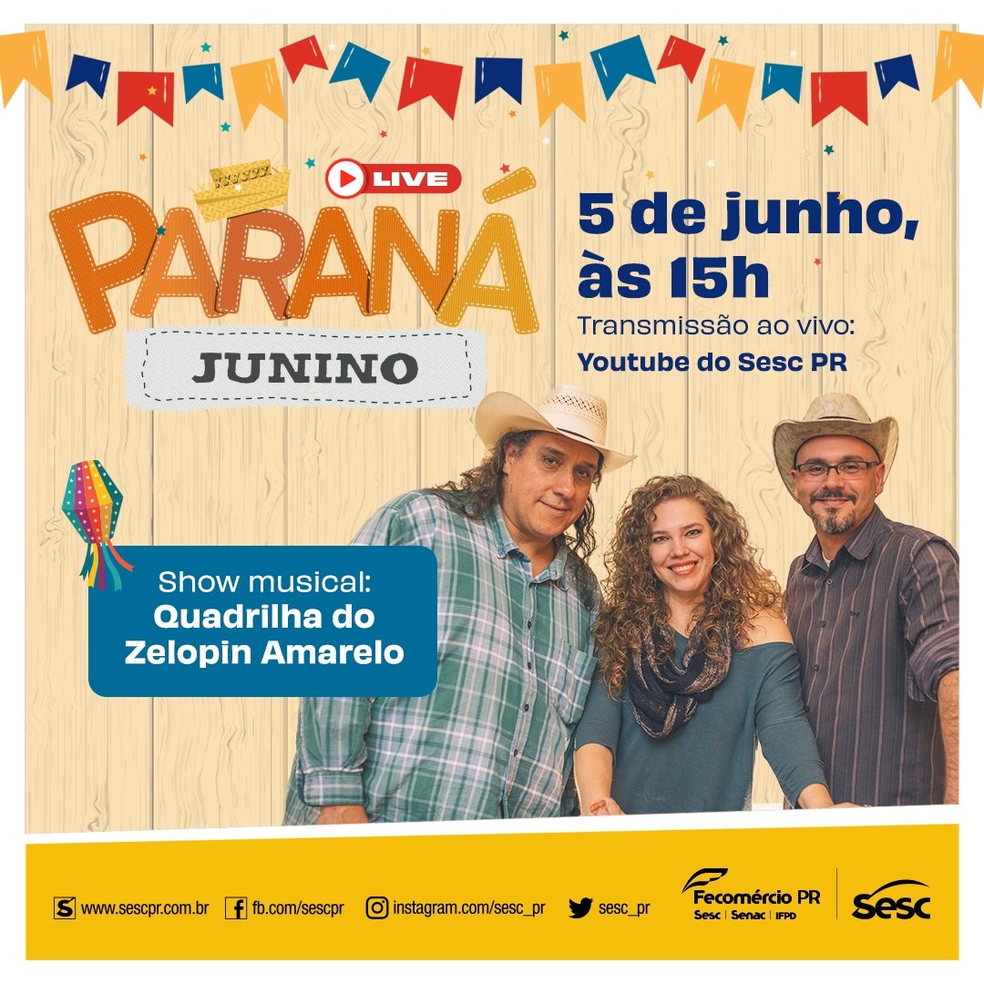 Sesc PR celebra festejos juninos com live neste sábado