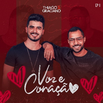 THIAGO E GRACIANO DIVULGAM O PROJETO ACÚSTICO ‘VOZ E CORAÇÃO’ - imagem 2