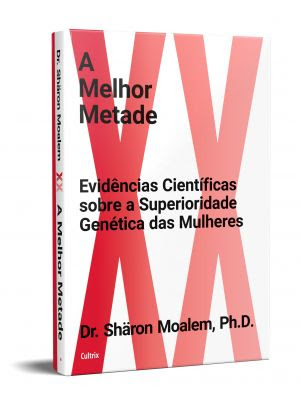 Médico premiado mostra evidências cientificas sobre a superioridade genética feminina