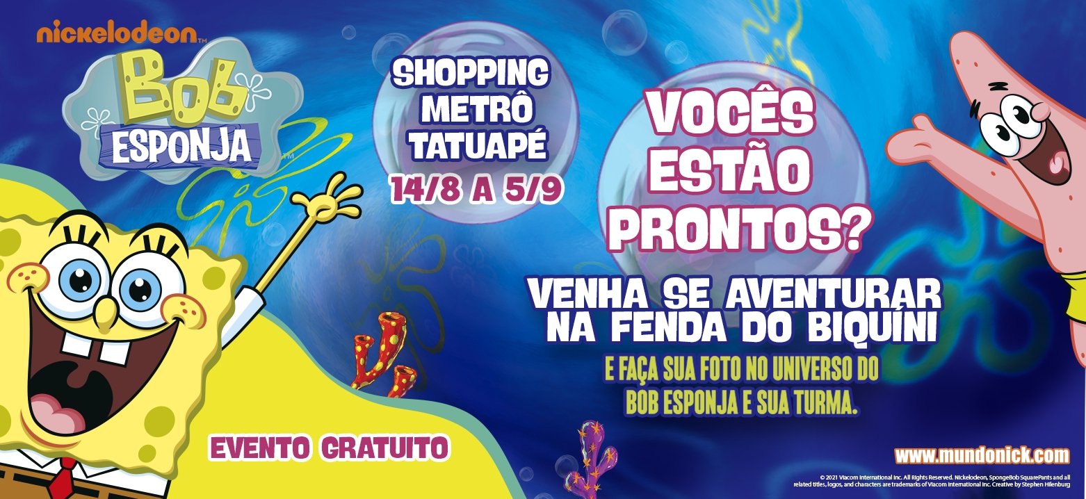 Shopping Metrô Tatuapé recebe o Bob Esponja e sua turma