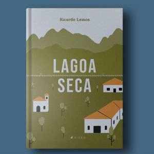 Livro "Lagoa Seca" narra ficção vivida no Ceará