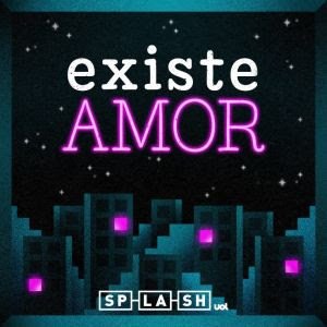 Artistas interpretam histórias reais em 'Existe Amor', novo podcast do UOL