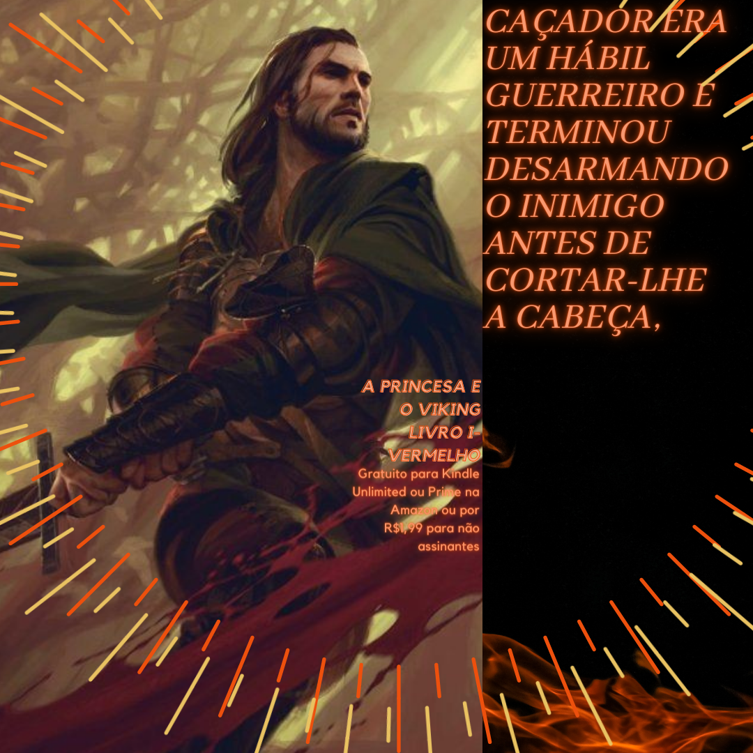 Dia Nacional do Livro : A PRINCESA E O VIKING LIVRO I-VERMELHO é romance nacional de aventura e fantasia. - imagem 3