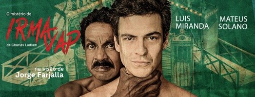 Assistido por mais de 80 mil pessoas, O Mistério de Irma Vap volta com a temporada no Teatro Sérgio Cardoso a - imagem 3