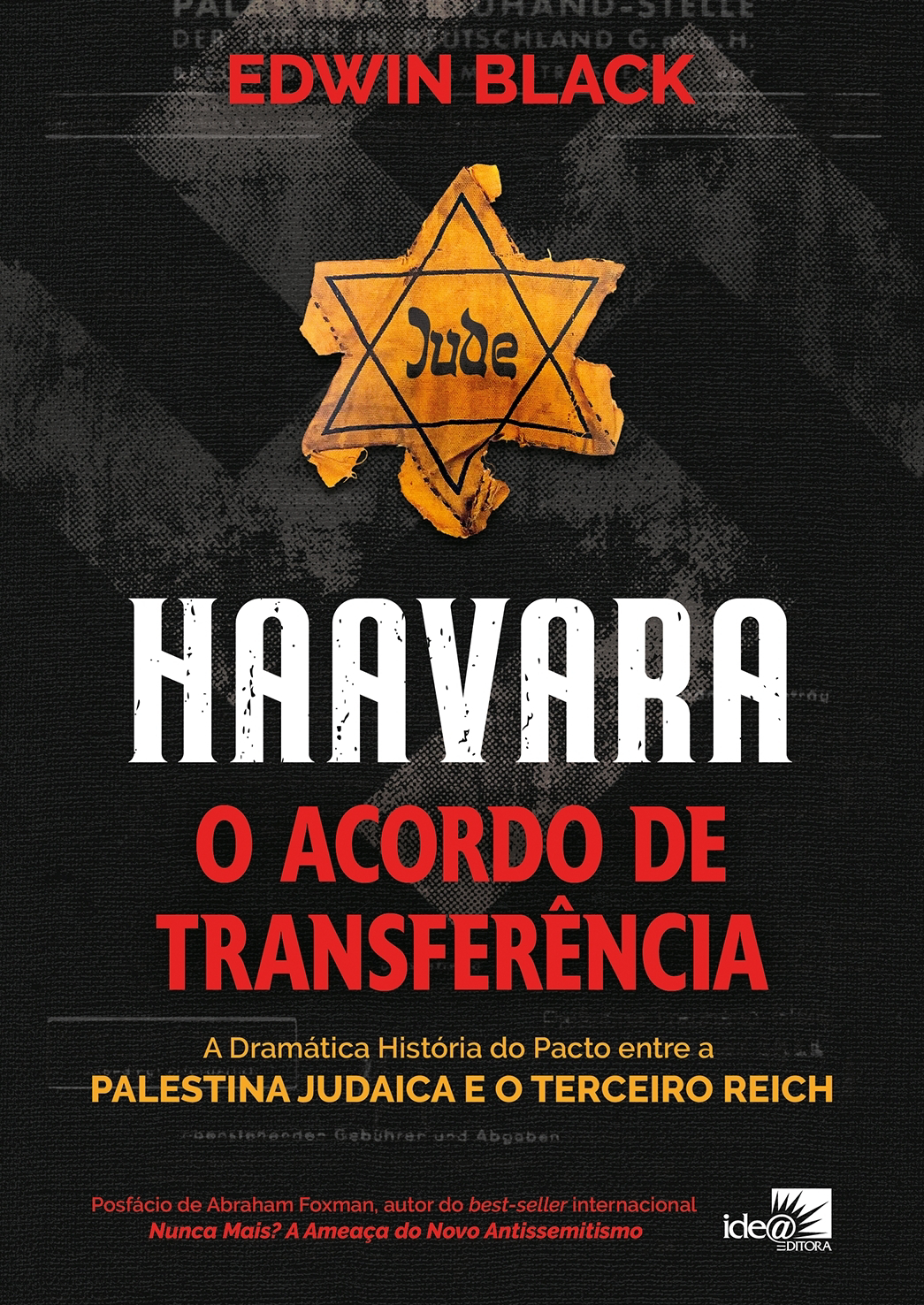 Livro revelador mostra acordo entre judeus e o partido nazista para salvar vidas antes do Holocausto