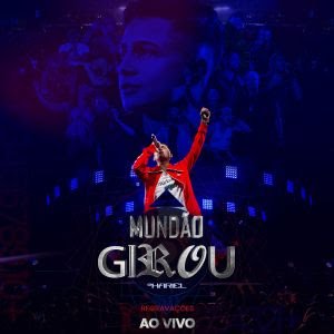 Hariel canta maiores sucessos de sua carreira na 2ª parte do DVD "Mundão Girou"
