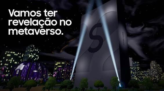 Samsung faz ação especial da linha Galaxy S22 5G no metaverso e na vida real