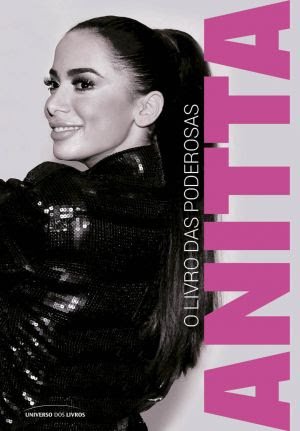 Anitta completa 29 anos no topo do mundo