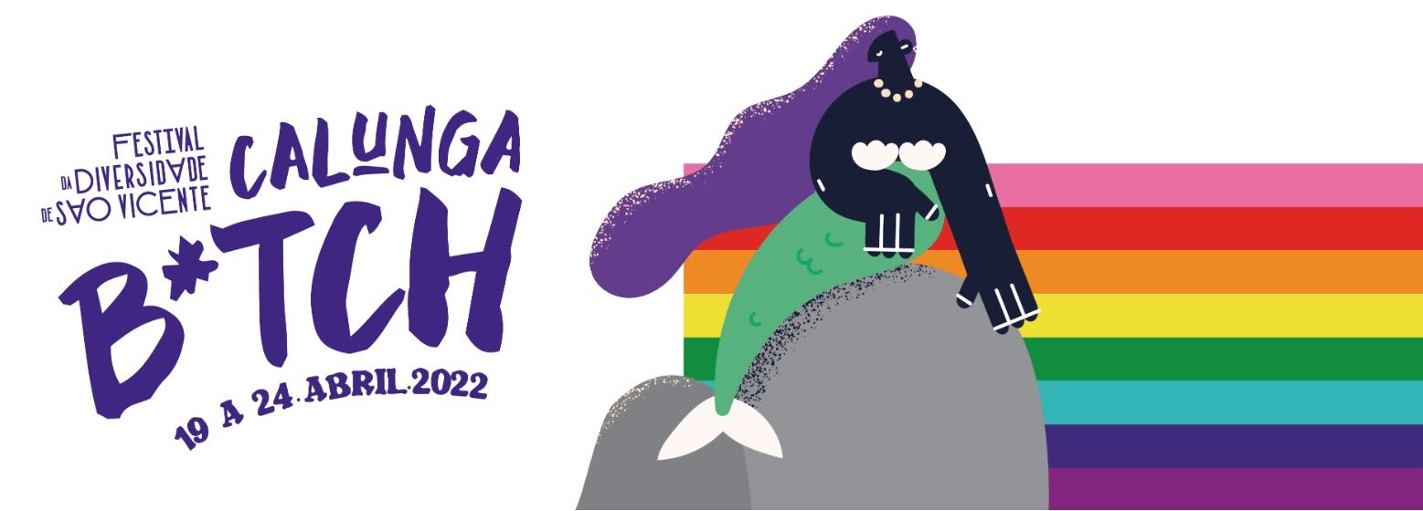 1° FESTIVAL DA DIVERSIDADE DE SÃO VICENTE -CALUNGA B*TCH