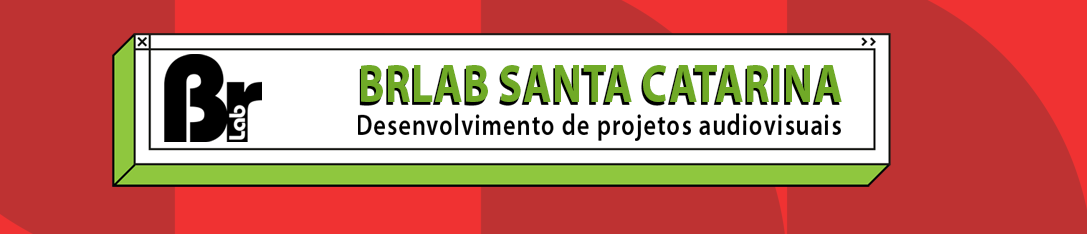 BrLab abre inscrições para edição especial no estado de Santa Catarina