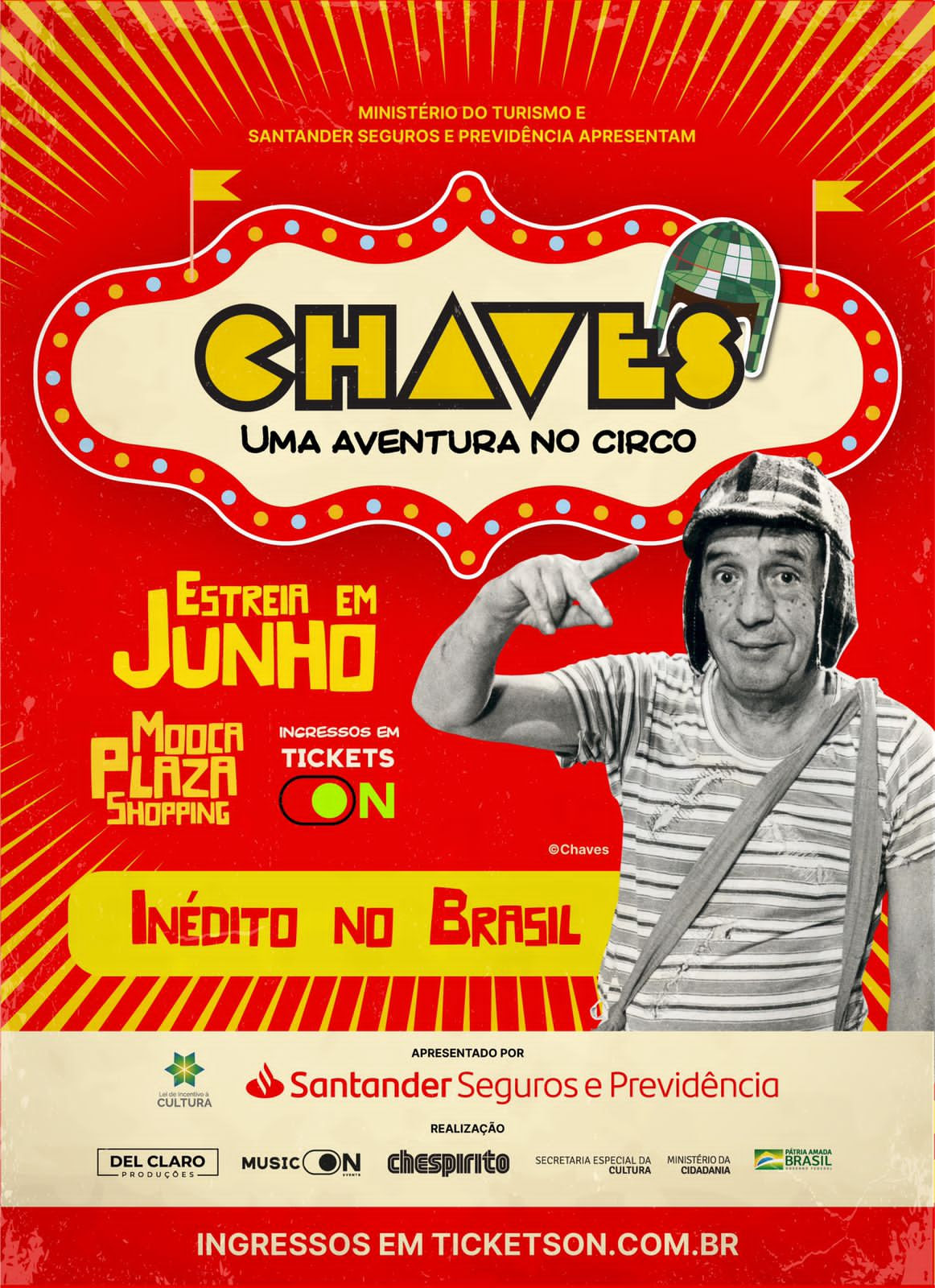 COM PROJETO ORIGINAL DA VILA NO PALCO, CHEGA AO BRASIL CHAVES – UMA AVENTURA NO CIRCO, MEGAEXPERIÊNCIA