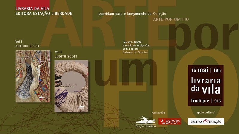 Editora Estação Liberdade publica Arte por um fio, um estudo sobre outsider art em dois volumes, cada um - imagem 2