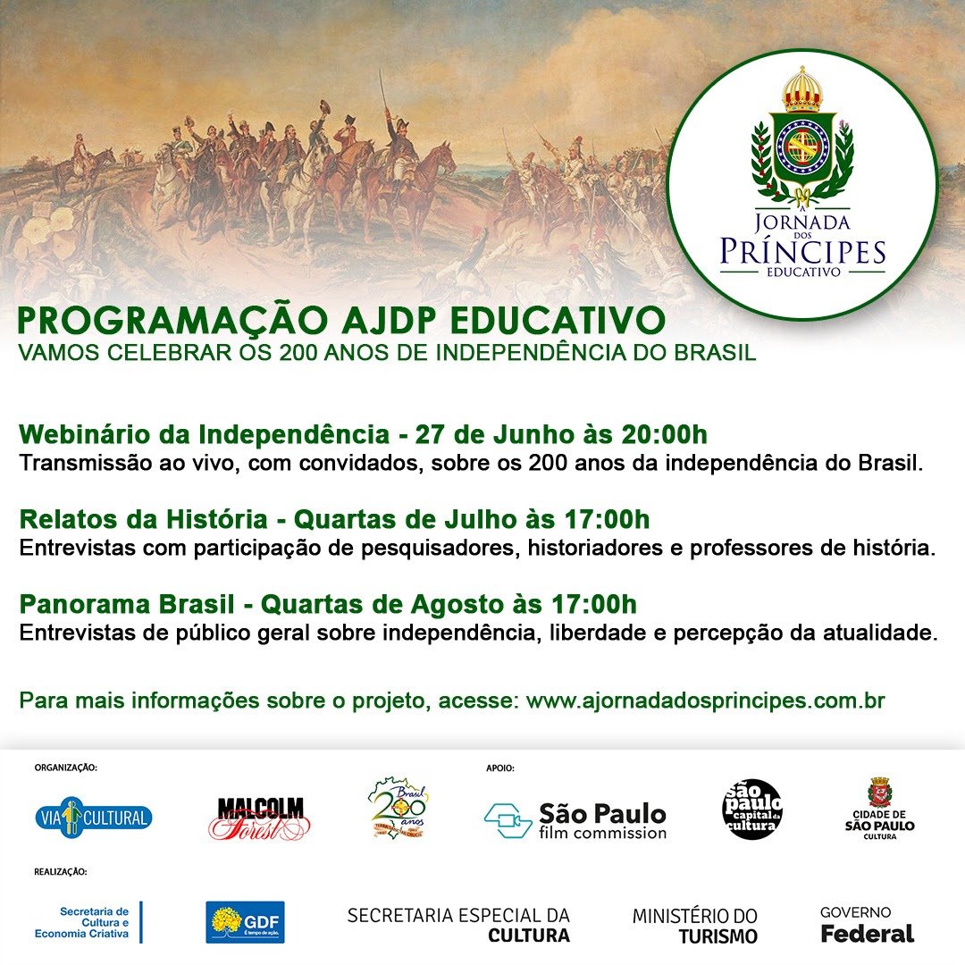 “A Jornada dos Príncipes” inicia atividades educativas com Webinário da Independência