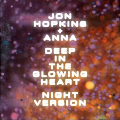 Jon Hopkins lança nova versão de “Deep In The Glowing Heart” em colaboração com ANNA - imagem 5