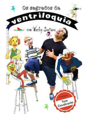 Warley Santana lança livro "Os Segredos da Ventriloquia"