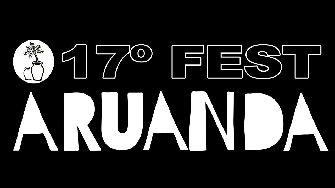 17º Fest Aruanda:Inscrições abertas até dia 27 de julho – últimos dias.