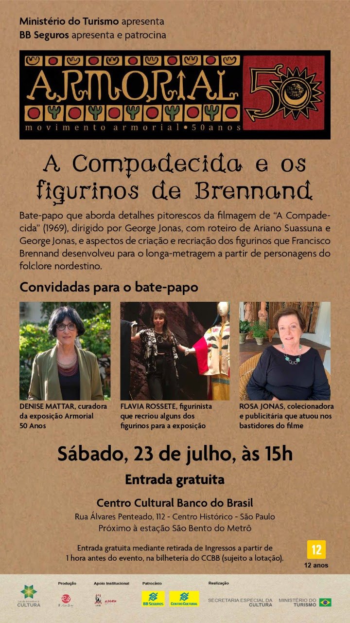 figurinos de Brennand - Exposição Armorial - 50 anos - ARIANO SUASSNA - CCBB/SP - Dia 23 às 15hs - Gratuito