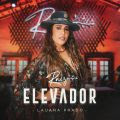 Lauana Prado lança a inédita "Elevador", novo single do álbum "Raiz" - imagem 4