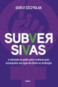 [LUTA POR IGUALDADE DE GÊNERO] Especialista em Liderança Feminina lança livro contra a submissão social - imagem 5