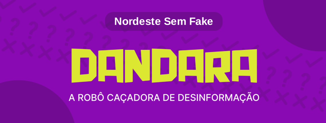 Nordeste Sem Fake: Agência Tatu lança robô de checagem de fatos para eleições