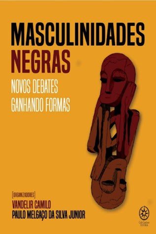 Masculinidades negras: novos debates ganhando formas - imagem 2