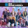 DKB Meet & Live Grand America