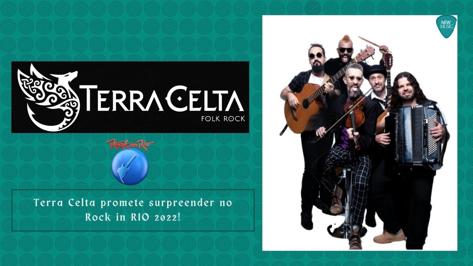 Terra Celta promete surpreender ainda mais no Rock in Rio: é Rock Celta!