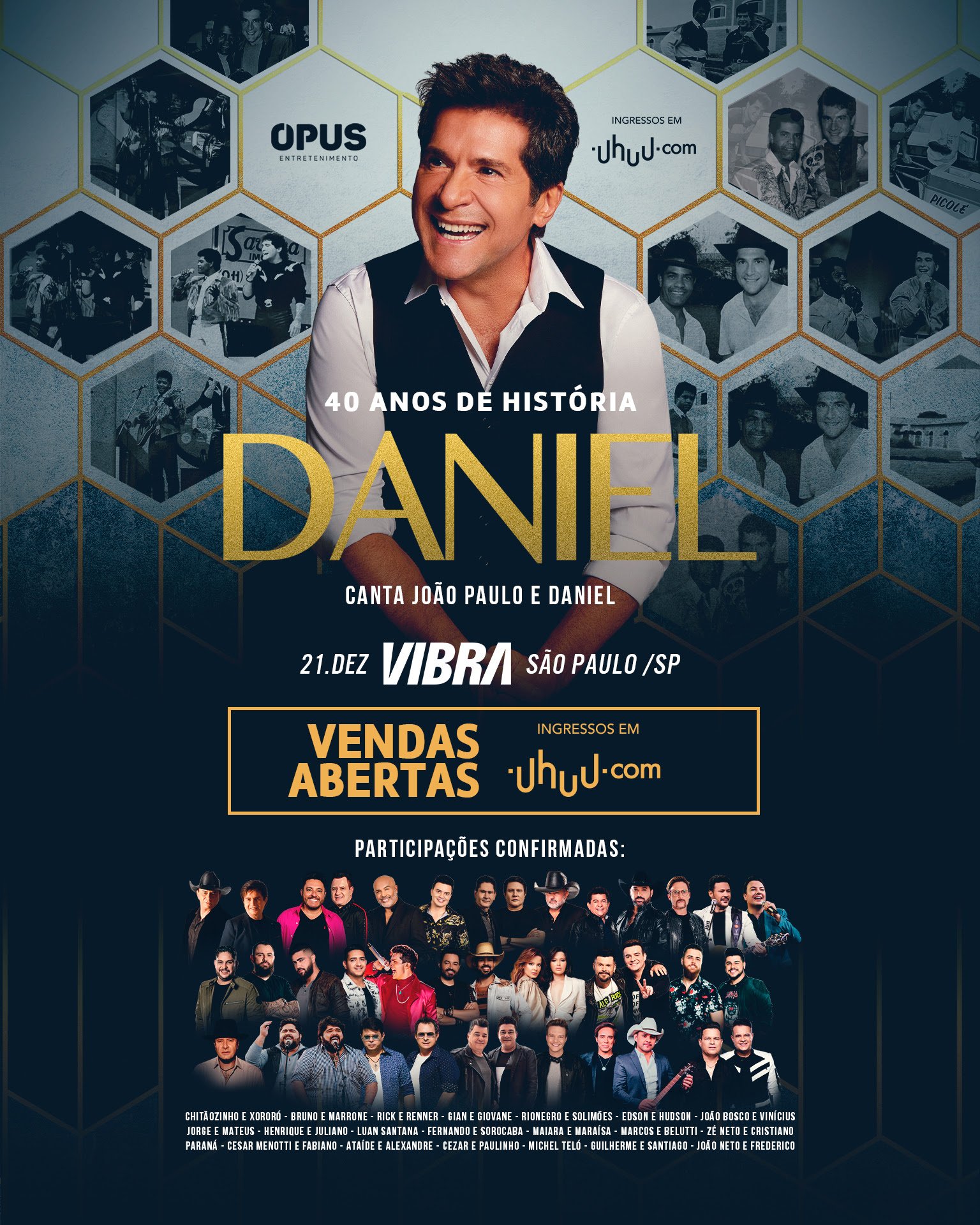 Daniel celebra 40 anos de carreira com homenagem a João Paulo - imagem 6