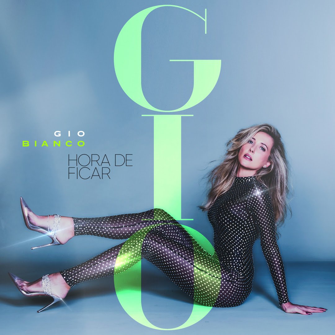 Gio Bianco lança o single “Hora de ficar” - imagem 2
