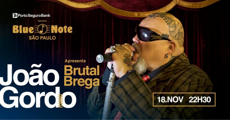 João Gordo anuncia show de lançamento do “Brutal Brega”no Blue Note - imagem 2