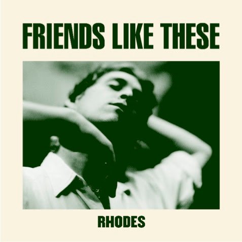 RHODES ANUNCIA SEU SEGUNDO ÁLBUM ‘FRIENDS LIKE THESE’ - imagem 3
