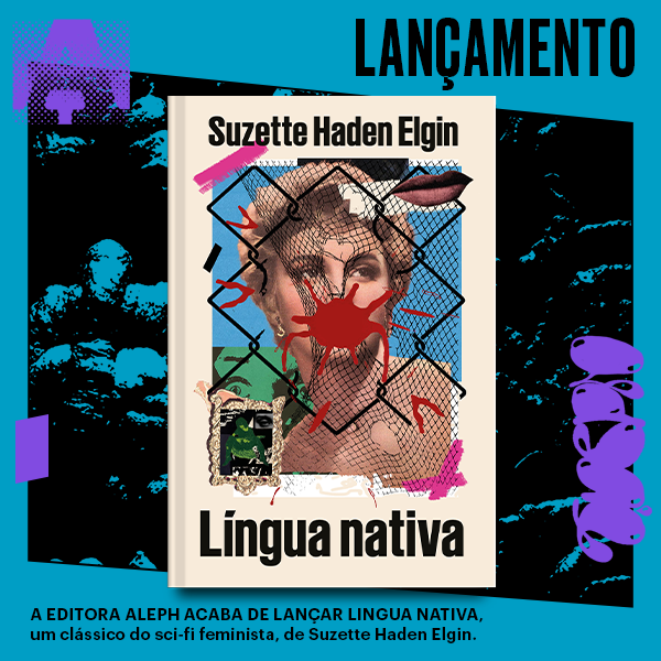 Clássico do sci-fi feminista inédito no Brasil é lançado pela Editora Aleph