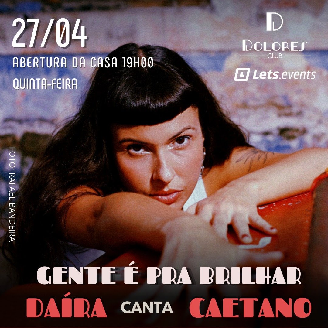 Daíra canta Caetanono Dolores Club