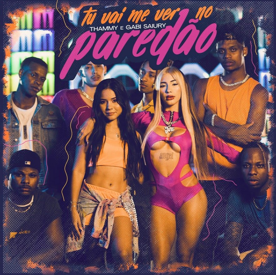 Gabi Saiury e Thammy lançam o single "Tu Vai Me Ver no Paredão"