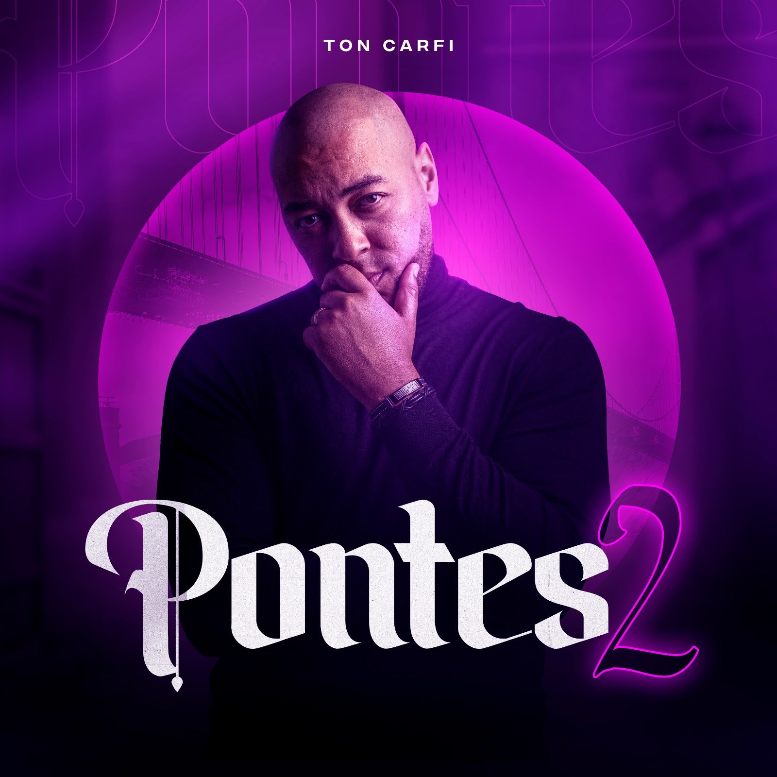 Ton Carfi apresenta ao público o álbum “Pontes 2”, trap para alcançar o coração de todos - imagem 2