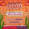 Arraial animado é no Santo Mercado