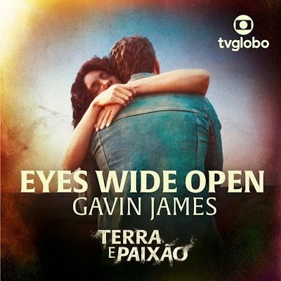 Gavin James lança o novo single “Eyes Wide Open” para a novela das 21h, Terra e Paixão, da Globo - imagem 3