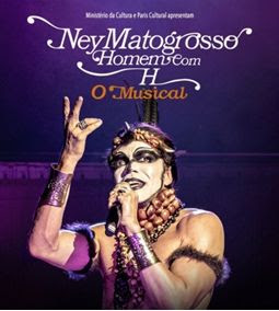 Musical NEY MATOGROSSO - HOMEM COM H TEM VISAGISMO DE NATURA E AVON NA BELEZA DO ESPETÁCULO