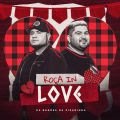 Os Barões da Pisadinha comemoram o período junino com o bundle "Roça In Love": com as faixas "Tira Eu Da - imagem 2