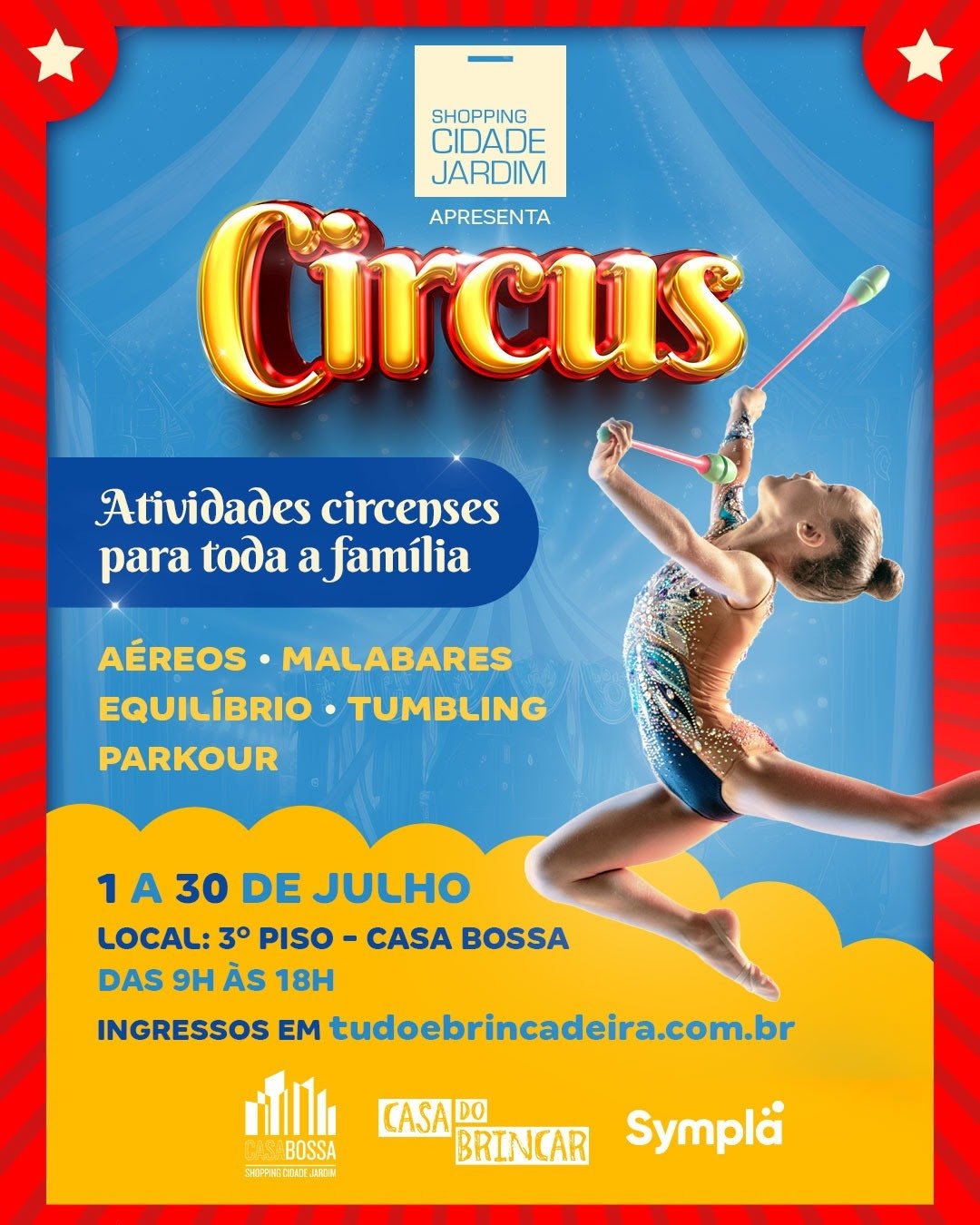 SHOPPING CIDADE JARDIM apresenta CIRCUS