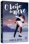 'O Beijo da Neve', da escritora Babi A. Sette, destaca temas como cyberbullying e relacionamento entre - imagem 5