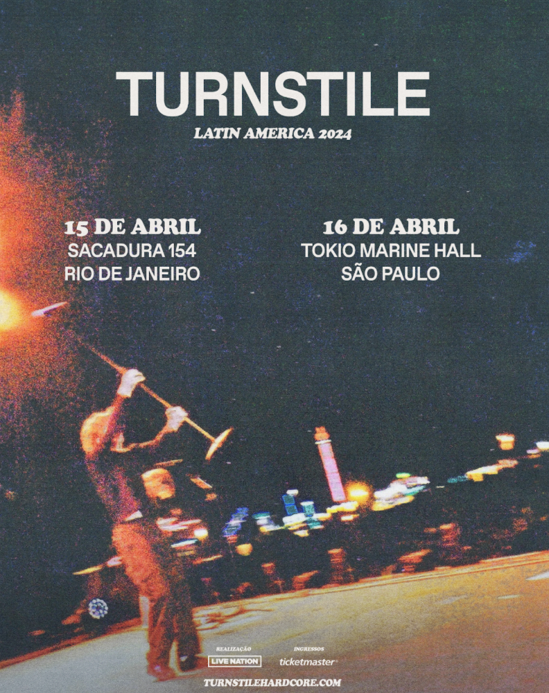 TURNSTILE TRAZ LATIN AMERICA 2024 TOUR PARA O BRASIL E ANUNCIA SHOWS NO RIO DE JANEIRO E EM SÃO PAULO