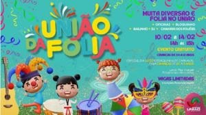 União da Folia: Serpentinas e confetes invadem o Shopping União com diversas atividades para as crianças